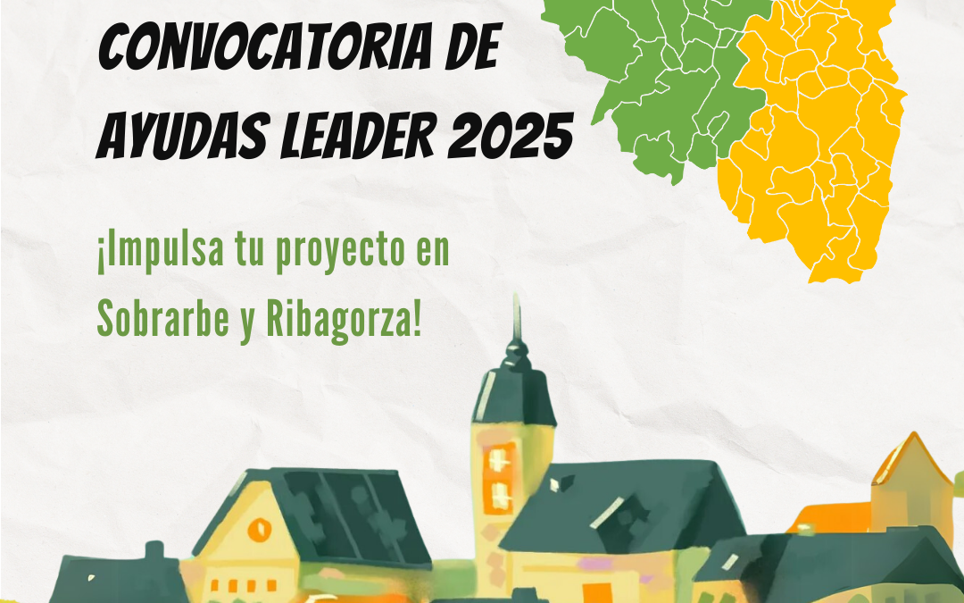 abierta la convocatoria ayudas leader 2025 sobrarbe ribagorza